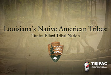 National Park Service: Tunica-Biloxi Tribal Nation